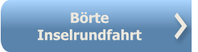 Börte Inselrundfahrt